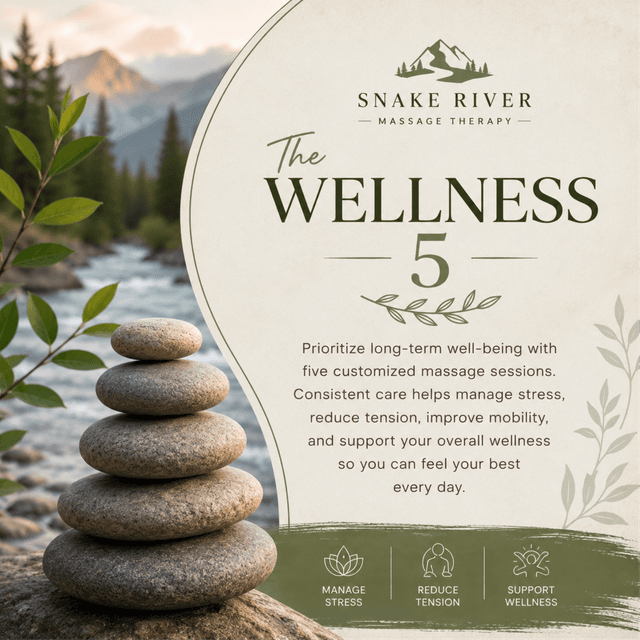 The Wellness 5 Massage Package at Snake River Massage in Rupert, ID